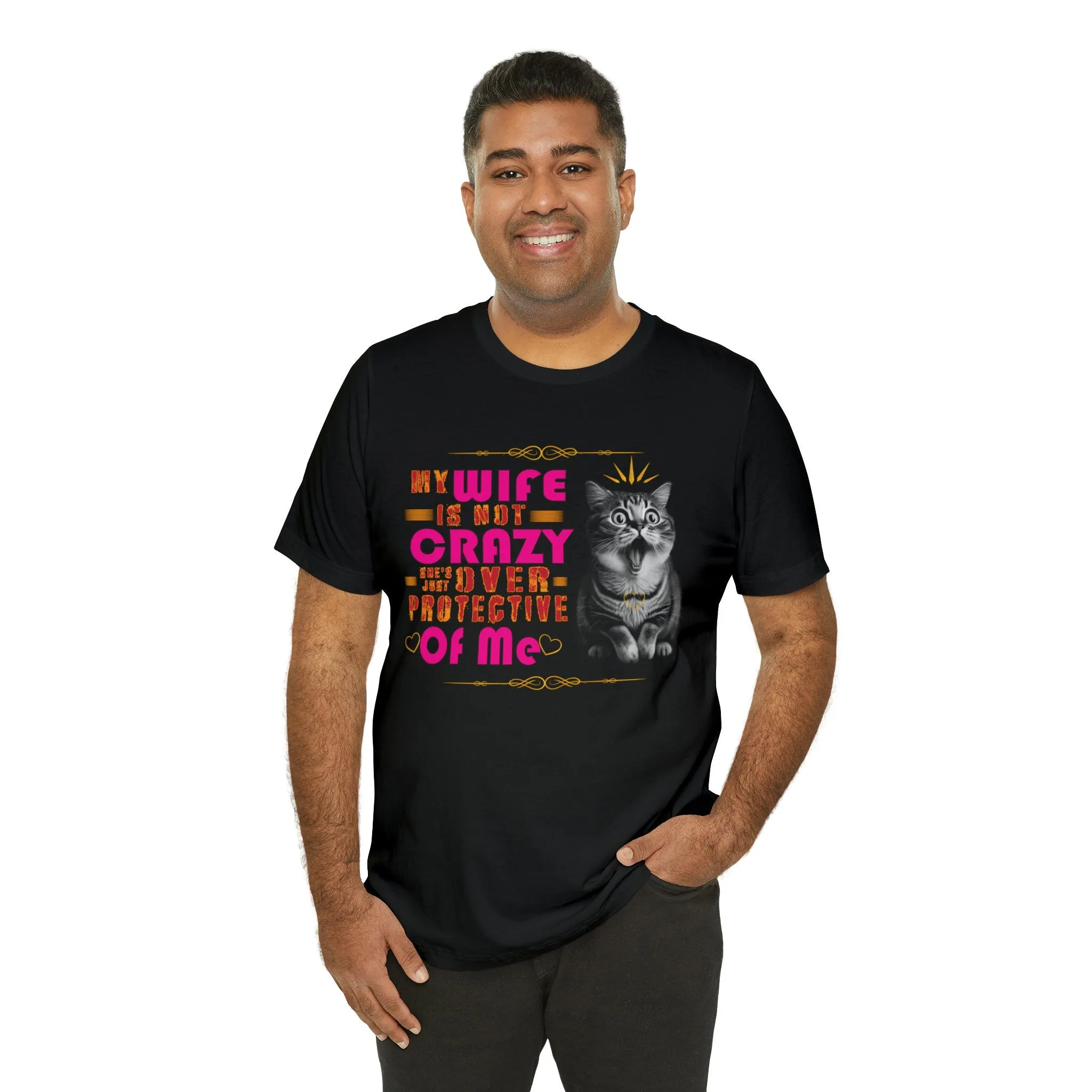 Crazy Wife she's just overprotective Etsy T- Shirt | Overbearing Relationships | Love Problems | Overwhelming Wife