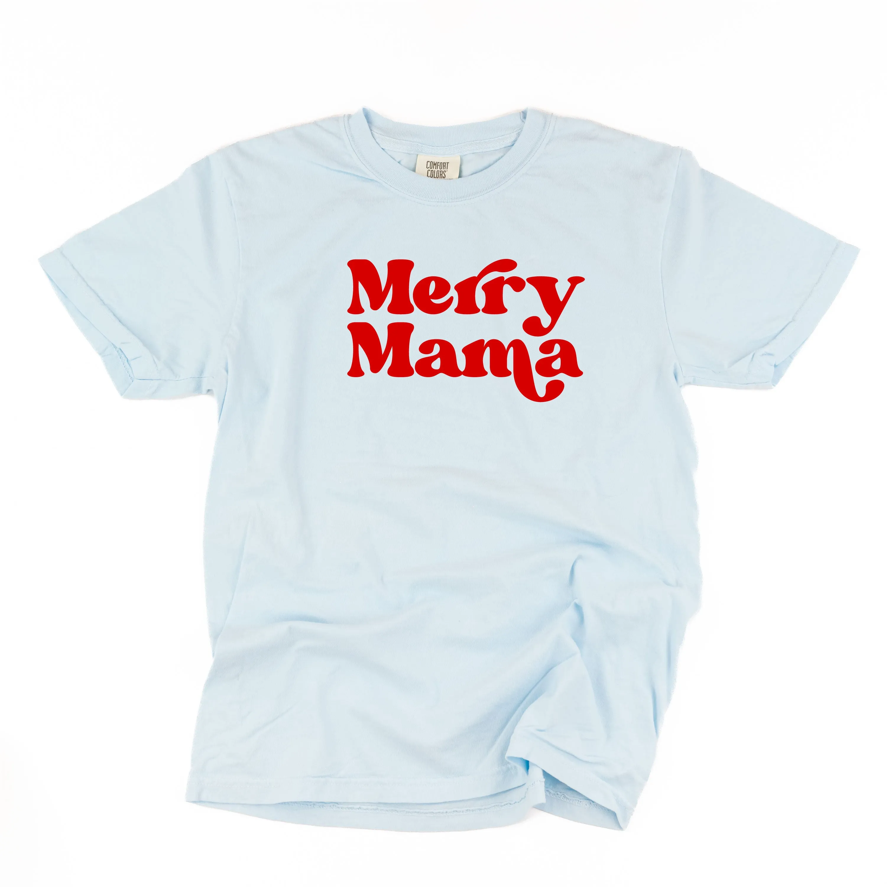 Merry Mama - Comfort Colors Tee